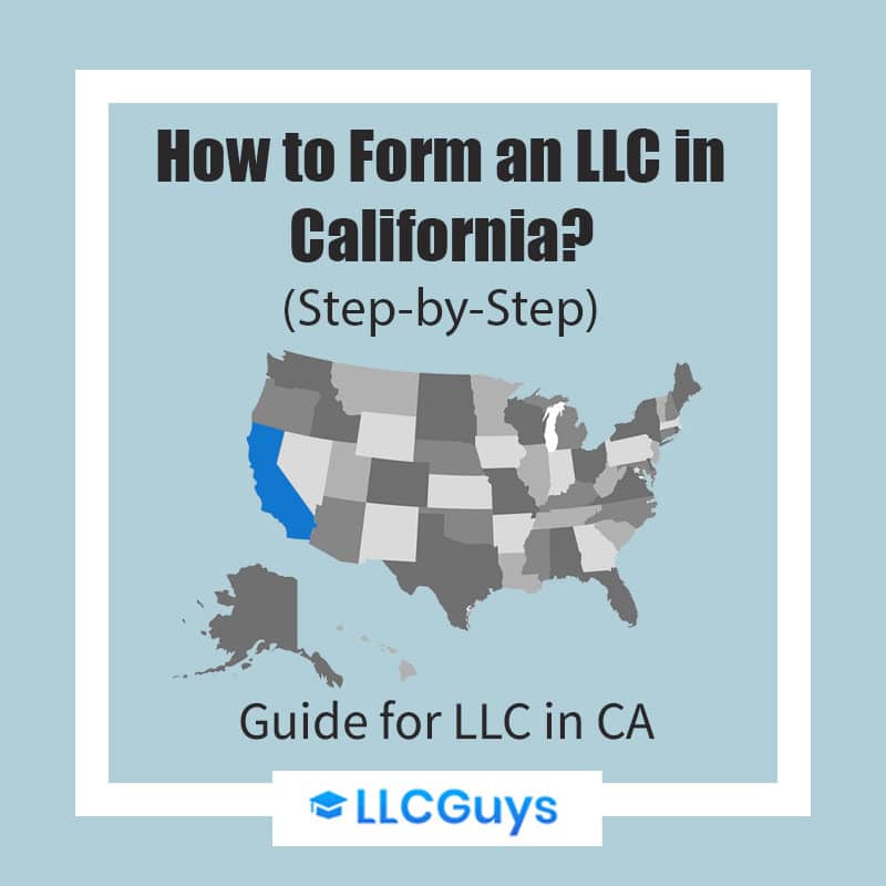 How-to-Form-an-LLC-in-California