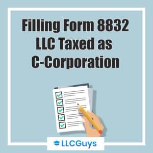 نمایاں-تصویری-فارم-8832-LLC-Taxed-as-C-Corporation