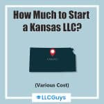 Featured-Image-Gründung-einer-LLC-in-Kansas-Verschiedene-Kosten