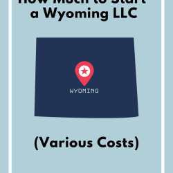 How-Much-to-Start-a-Wyoming-LLC