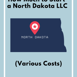 How-Much-to-Start-a-North-Dakota-LLC