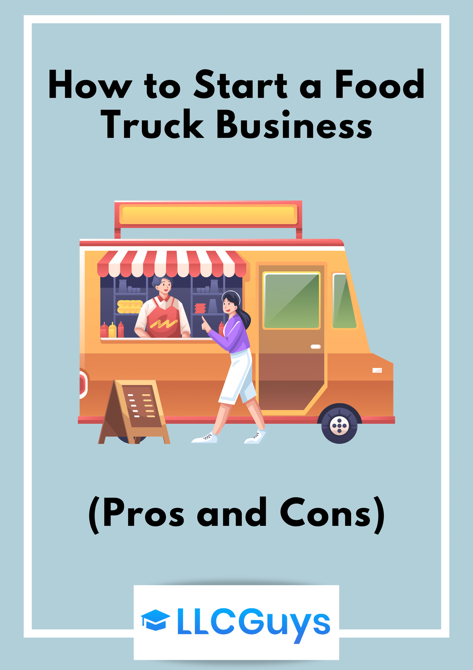 How to Start a Food Truck Business? (a Beginnerfriendly Guide)