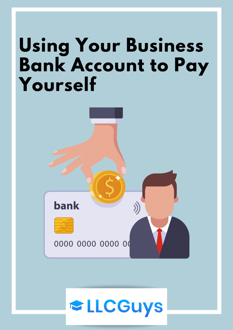 How To Pay Yourself From A Business Account